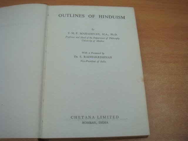 Mahadevan, T.M.P - Outlines of Hinduism