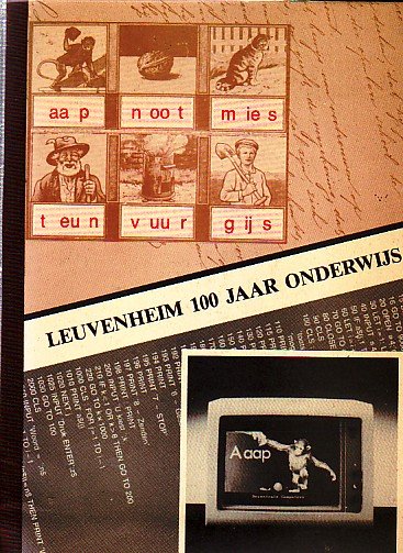 v. Voorst e.a - Leuvenheim 100 jaar onderwijs 1885-1985