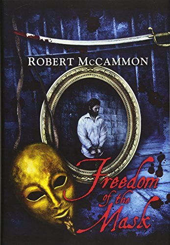 Robert Mccammon - Freedom of the Mask