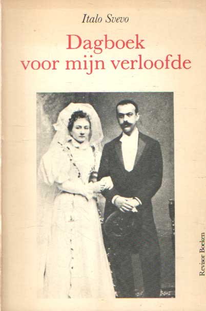 Svevo, Italo - Dagboek voor mijn verloofde