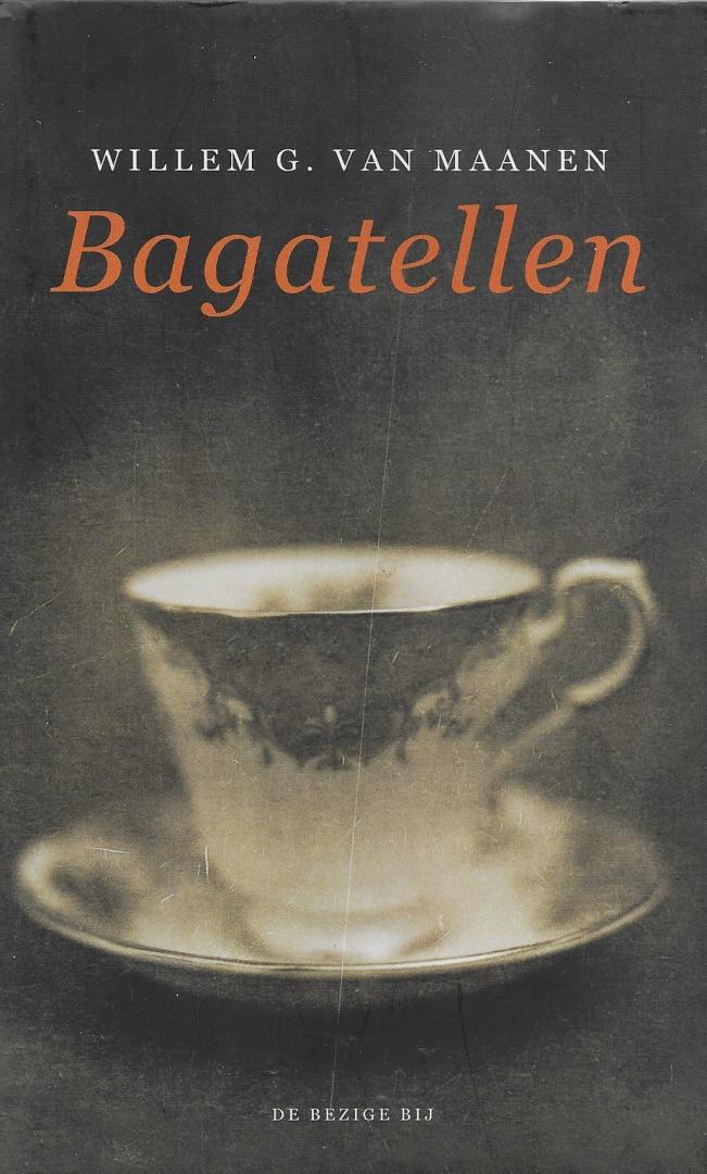 Maanen, Willem G. van - Bagatellen