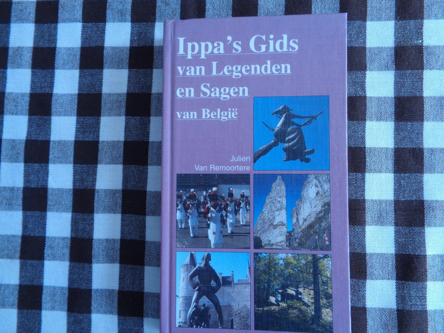 julien van remoortere - ippa s gids  van legenden en sagen van belgie