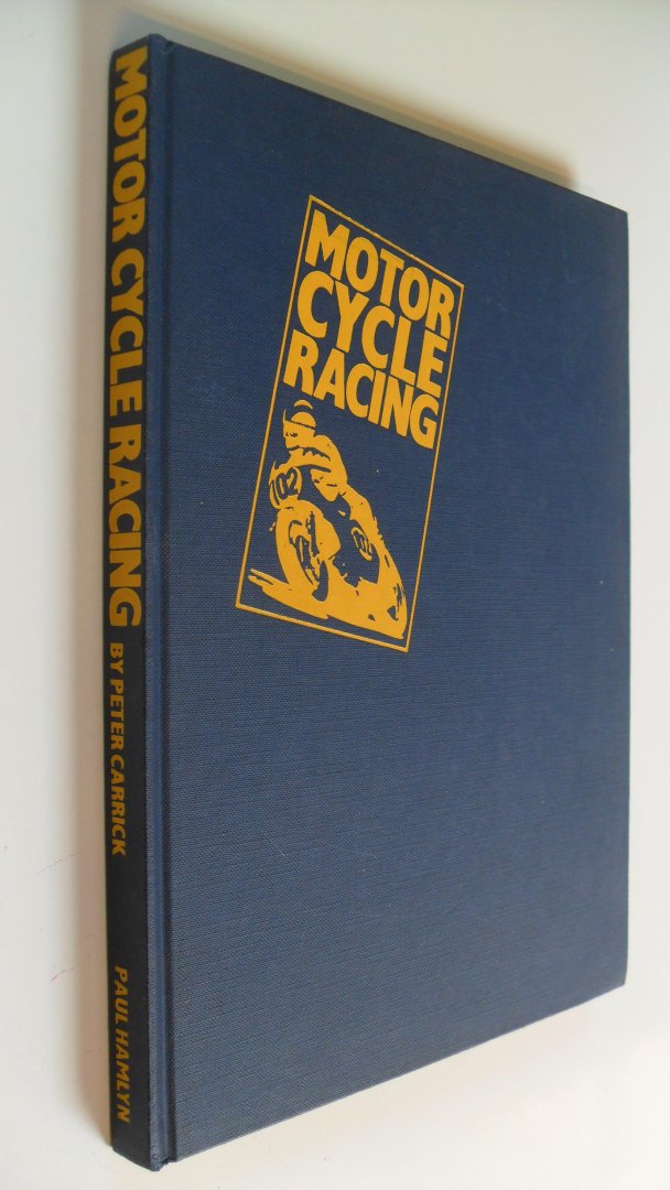 Carrick Peter - Motor Cycle Racing