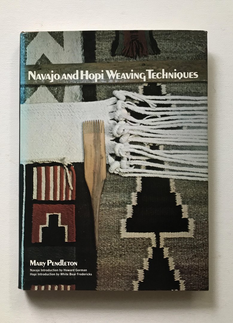 Pendlteton, Mary - Navajo and Hopi weaving techniques