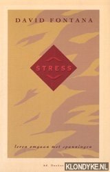 Fontana, David - Stress: leren omgaan met spanningen