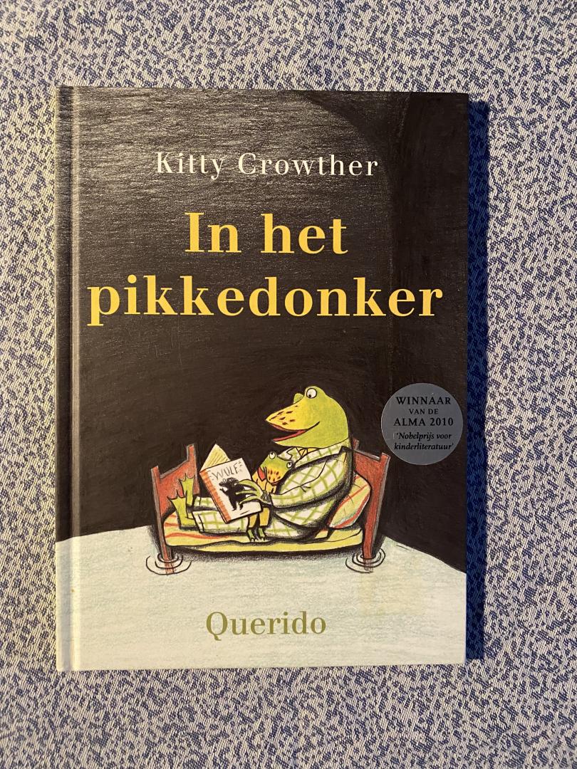 Kitty CROWTHER - In het PIKKEDONKER