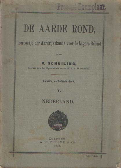 Schuiling, R. - De aarde rond. Leerboekje der aardrijkskunde voor de Lagere School