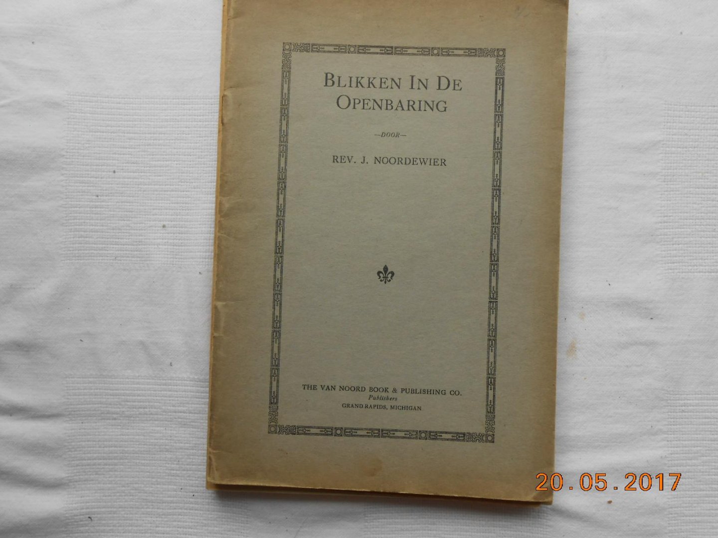 rev J Noordewier - Blikken in de Openbaring