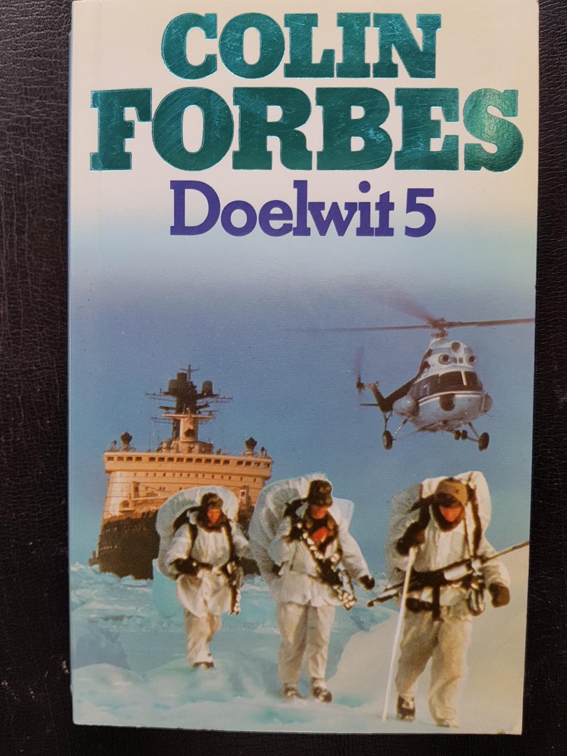 Forbes, Colin - Doelwit 5