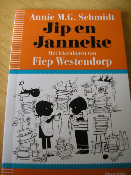 Schmidt, Annie M.G. en Fiep Westendorp (tek) - Jip en Janneke  (Uitdeelboekje 2)