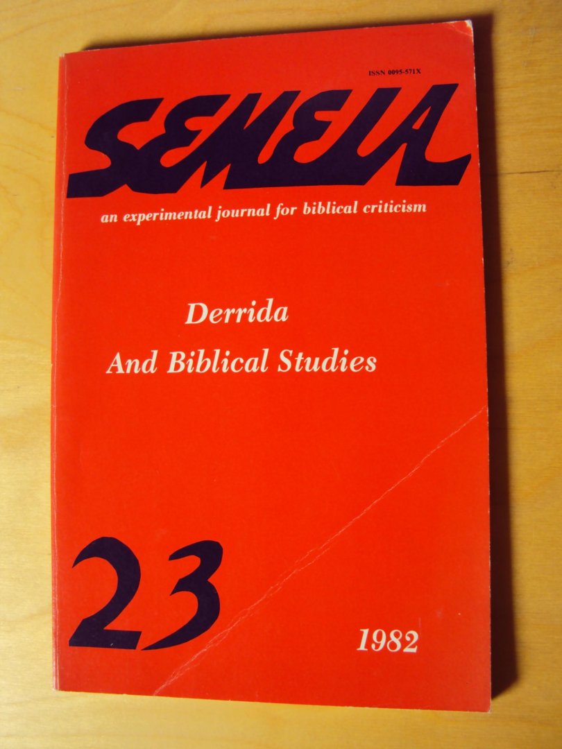 Detweiler, Robert (ed.) - Semeia 23. Derrida And Biblical Studies