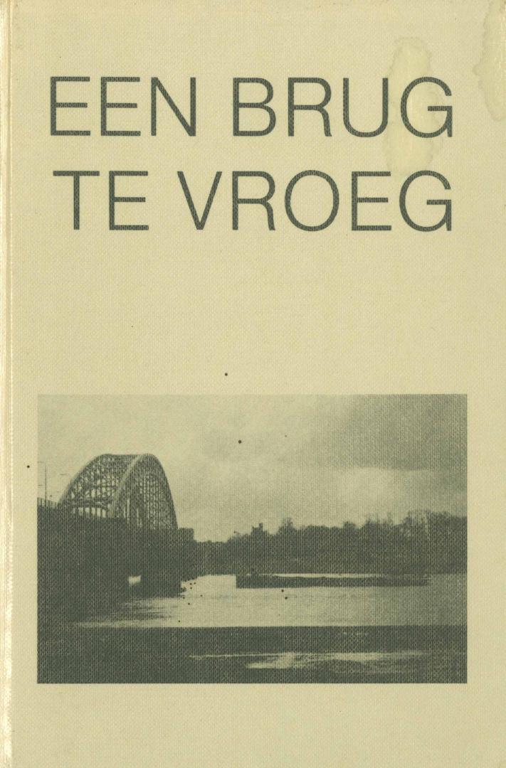 Diverse auteurs - Een brug te vroeg - Almanak der Nijmeegse Studentenvereniging Carolus Magnus 1987-1988
