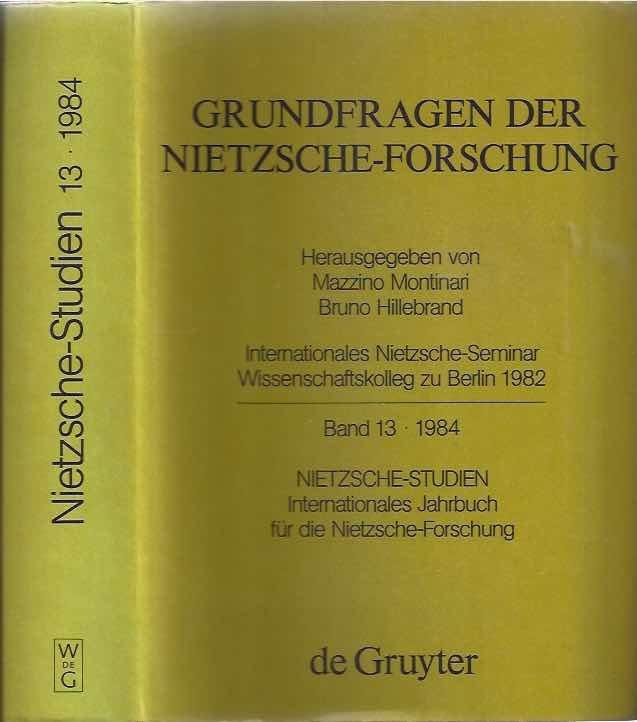 Haase, Marie-Luise und Schidt, Rüdiger, Redaktion. - Grundfragen der Nietzsche-Forschung.