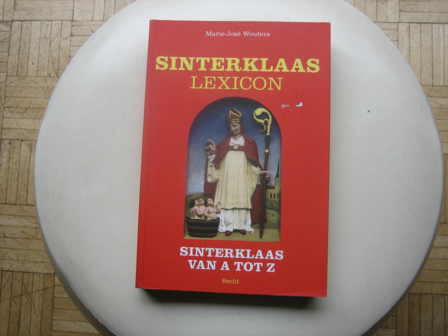 Marie- José Wouters - Sinterklaas Lexicon / Sinterklaas van A tot Z