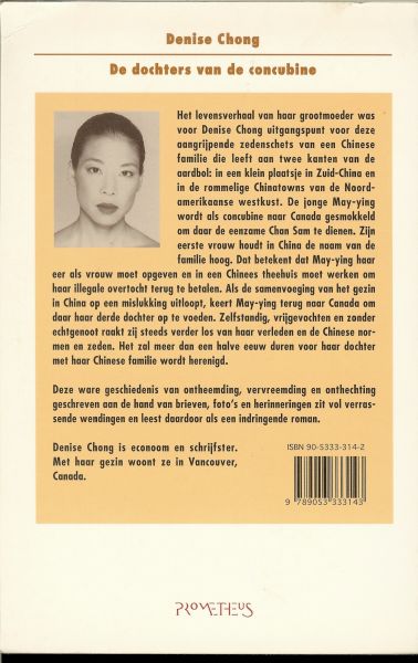 Chong, Denise .. Vertaling uit het Engels door Aad van der Mijn - De dochters van de concubine  .. Portret van een verscheurende familie