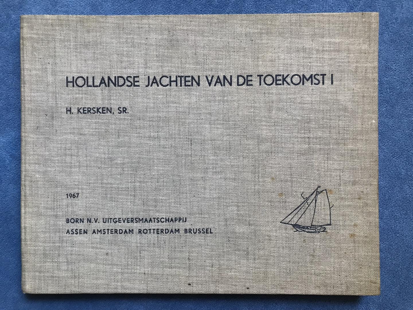 Kersken, H. (Sr.) - Hollandse Jachten van de Toekomst - 1
