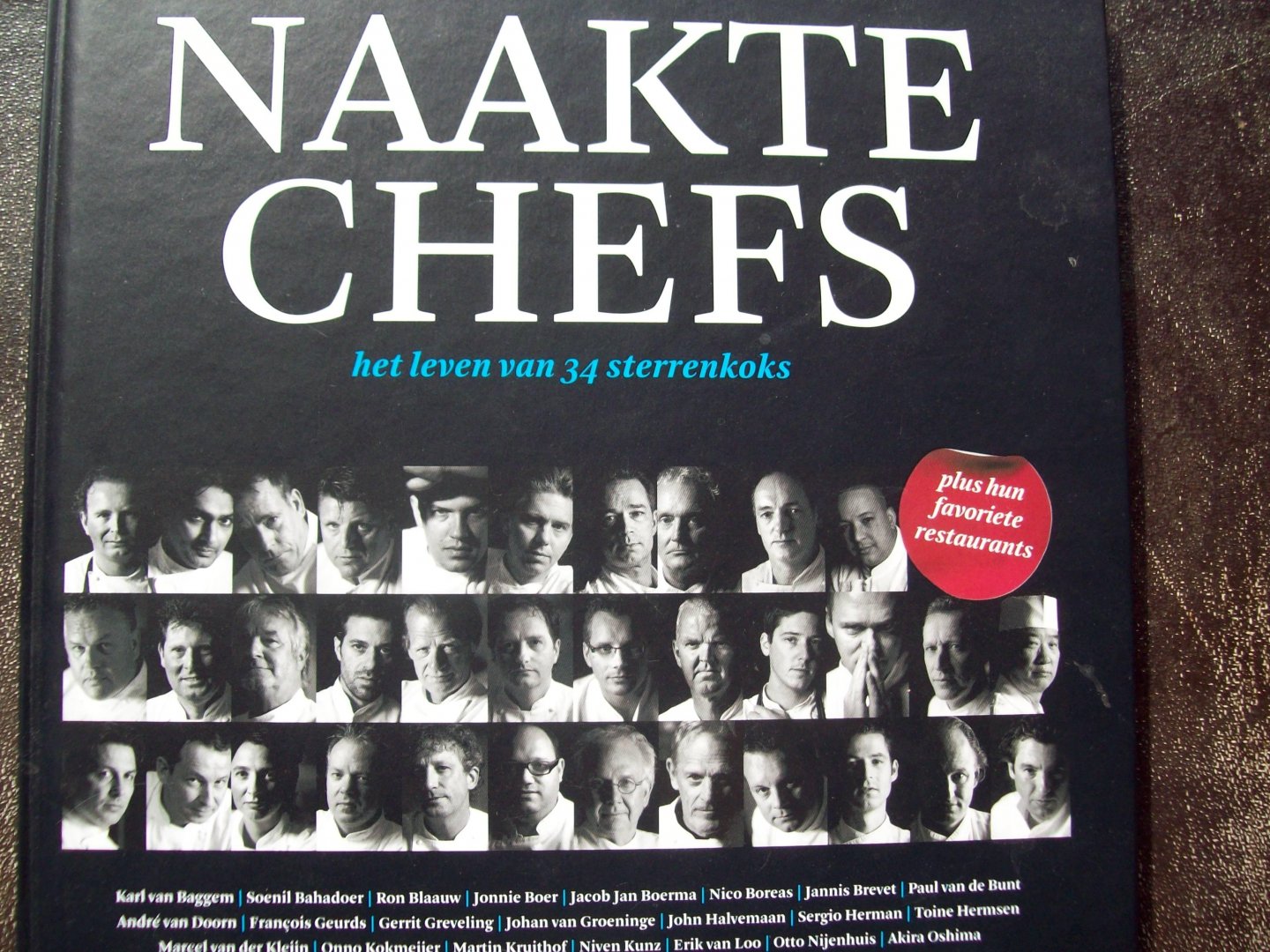 Marian van Hoof (eindredactie) - "Naakte Chefs"   Het leven van 34 sterrenkoks