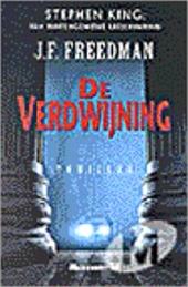 Freedman, J.F - De  verdwijning