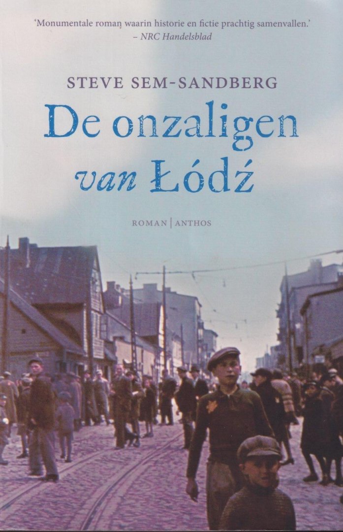 Sem-Sandberg, Steve - De onzaligen van Łódź