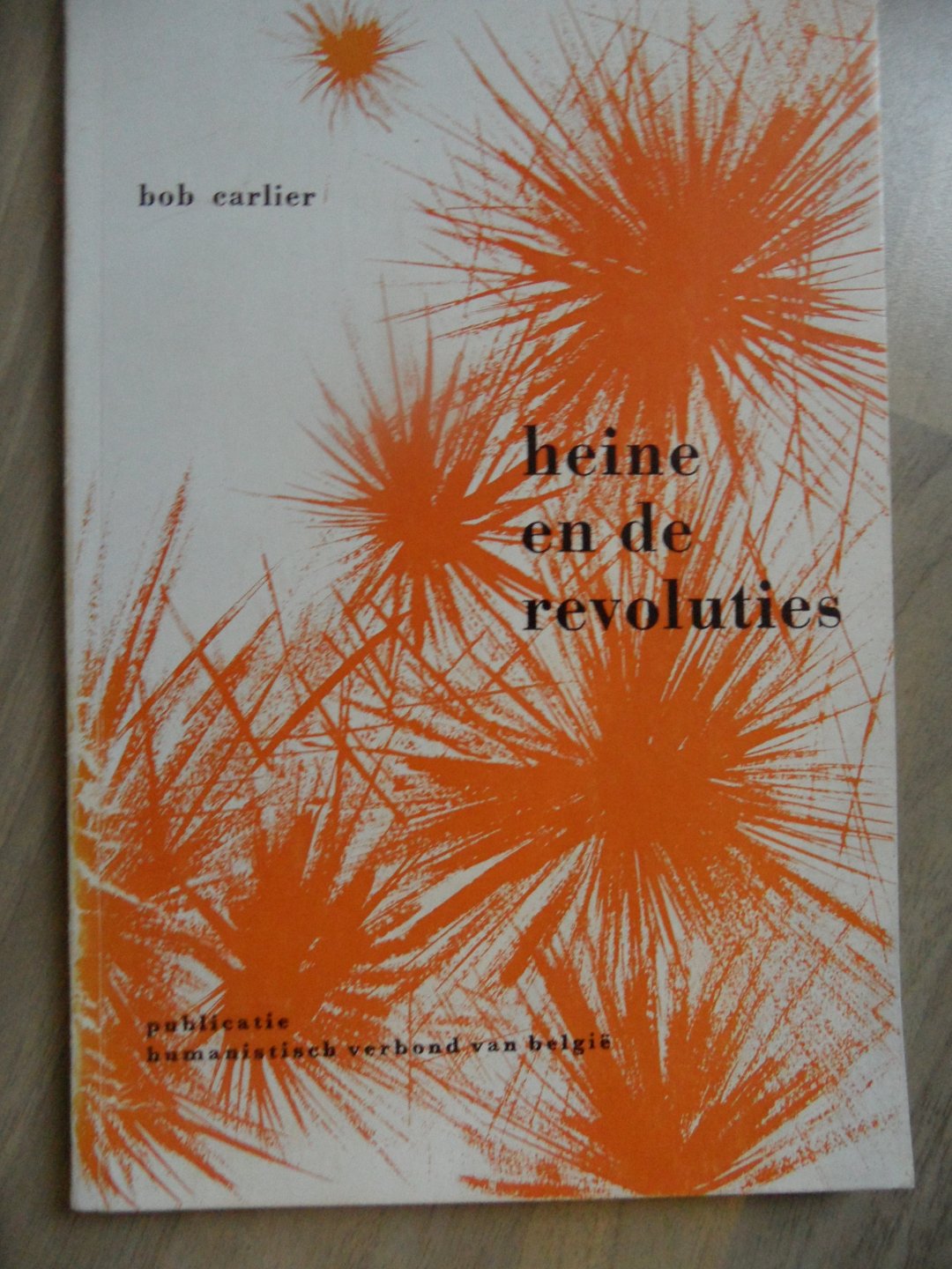 Carlier, Bob - Heine en de revoluties