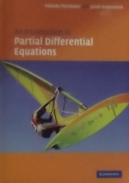 Pinchover, Yehuda. / Rubinstein, Jacob. - An Introduction to Partial Differential Equations