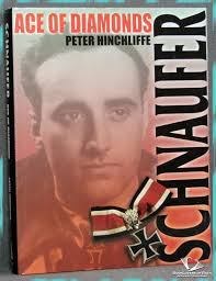 Hinchliffe, Peter - Schnaufer, Ace of Diamonds : biografie vd meest beruchte nachtjagd-ace Luftwaffe uit WO2