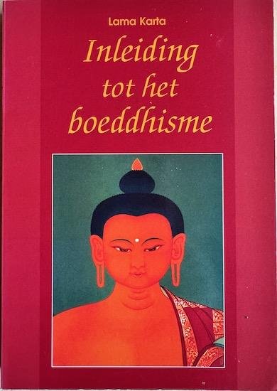 Karta, Lama - INLEIDING TOT HET BOEDDHISME.