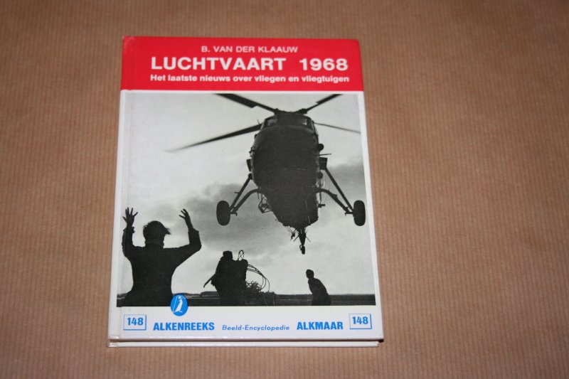 B. van der Klaauw - Luchtvaart 1968 (Alkenreeks nr. 148)