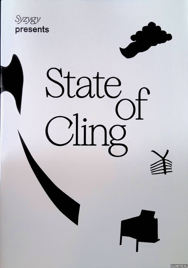 Groot Zevert, Rob & Syzygy & Romy Day Winkel - Syzygy presents: State of Cling