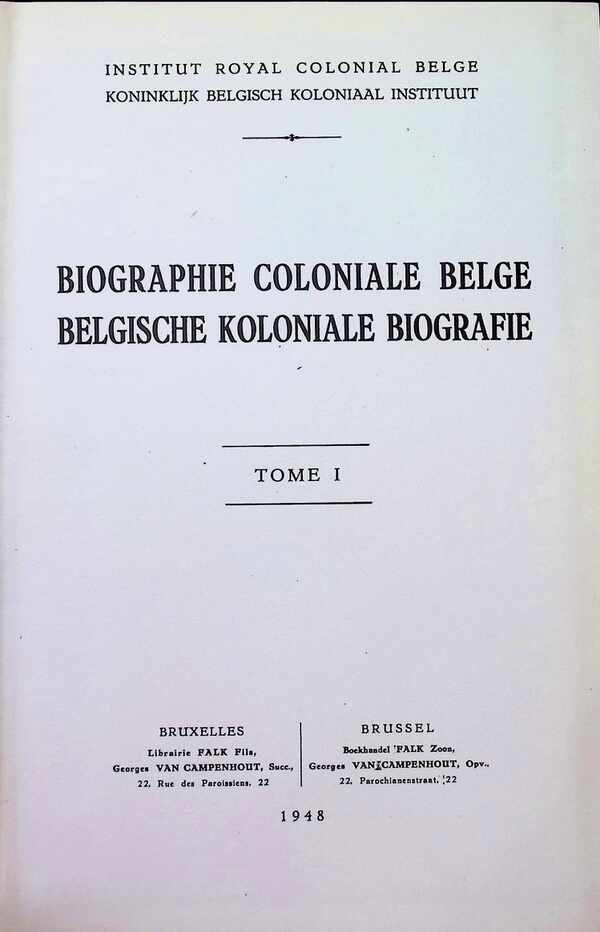  - Belgische Koloniale Biografie Biographie Coloniale Belge  I - V