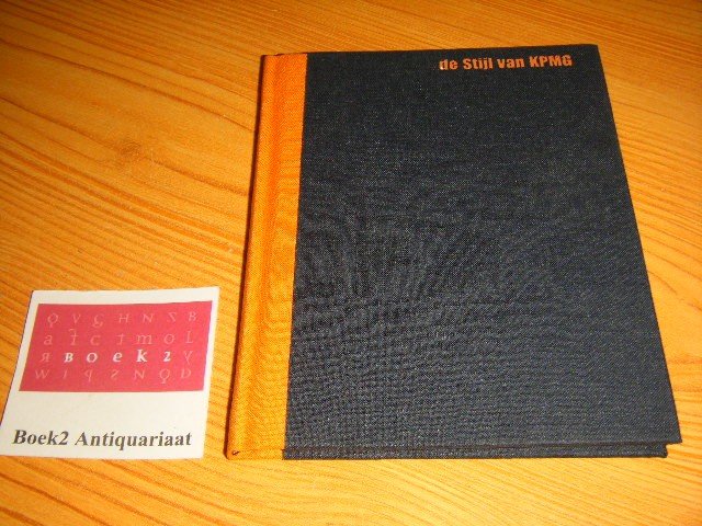 Rob Smelt en Jacqueline Winer (samenstelling) - De stijl van KPMG