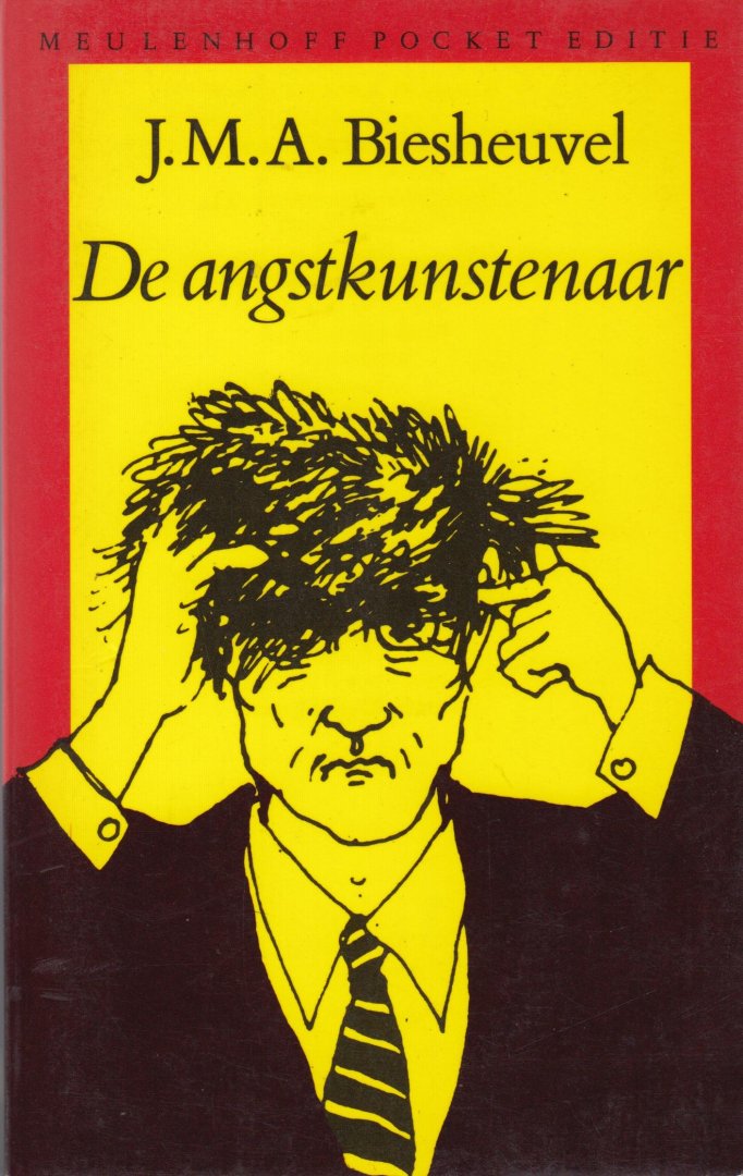 Biesheuvel, J.M.A. - De angstkunstenaar