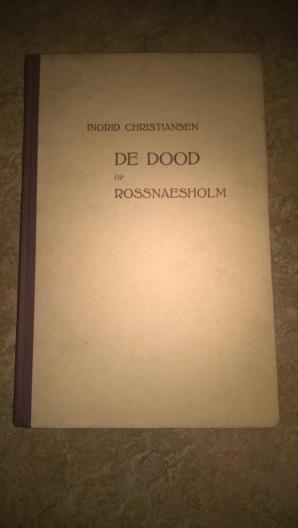 Christiansen  Ingrid - De dood op Rossnaesholm