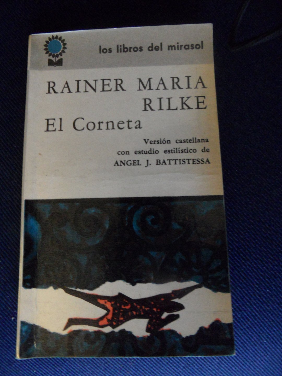 Rilke, Rainer Maria  - El Corneta.