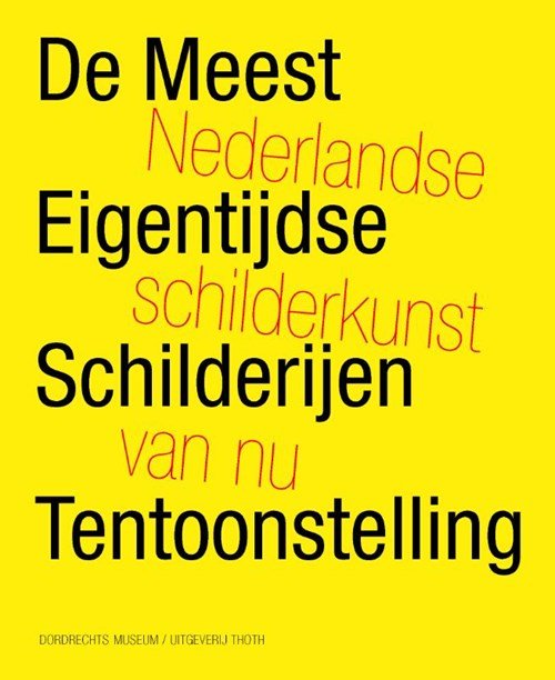 Han Schuil ; Gerrit Willems - De meest eigentijdse schilderijen tentoonstelling