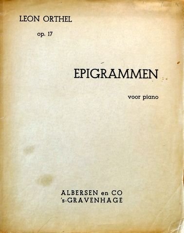 Orthel, Léon: - Epigrammen op. 17. voor piano