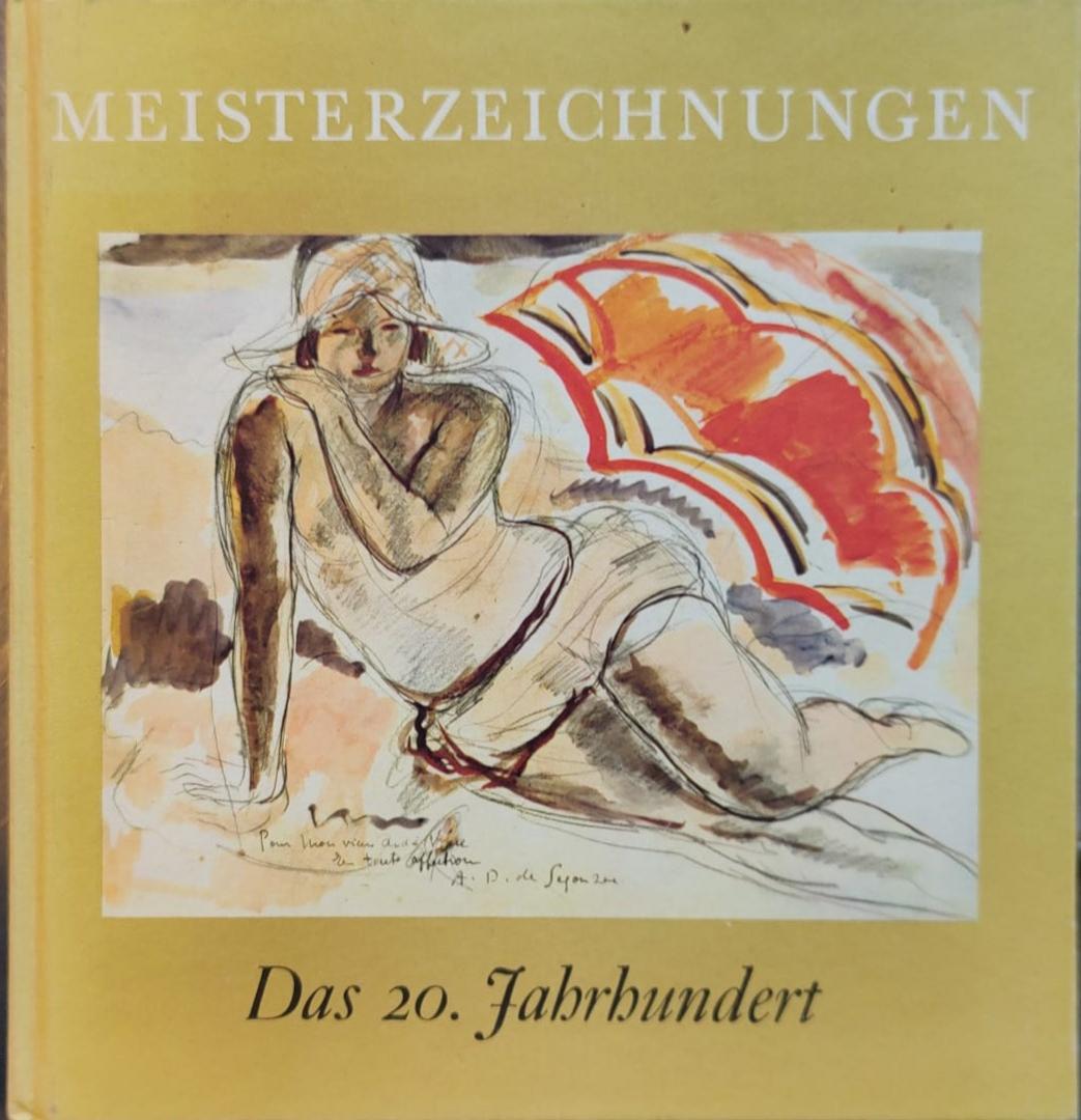 Johnson, Una E. - Meisterzeichnungen / Das 20. Jahrhundert / Eine Auswahl der besten Meisterzeichnungen von 1900 bis 1940