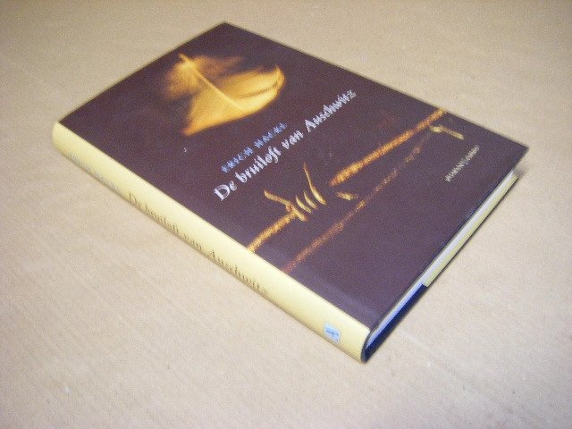 Erich Hackl - De bruiloft van Auschwitz