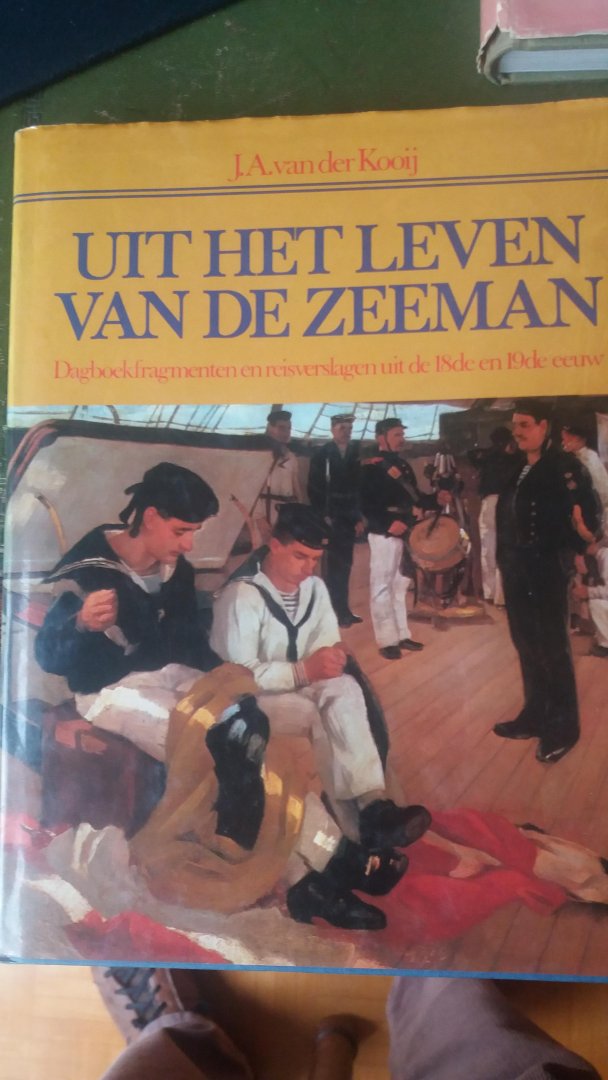 Kooy - Uit het leven van de zeeman / druk 1