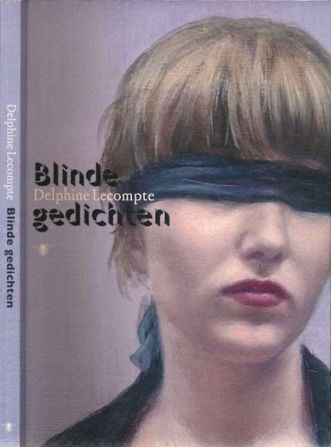 Lecompte, Delphine - Blinde gedichten