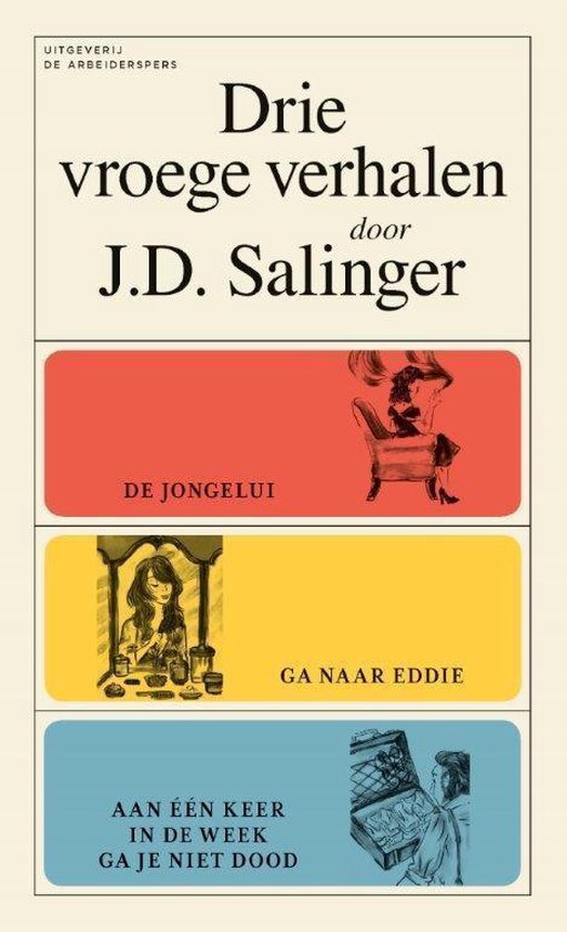 Salinger, J.D. - Drie vroege verhalen