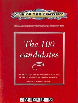  - Car of the Century. The 100 Candidades
