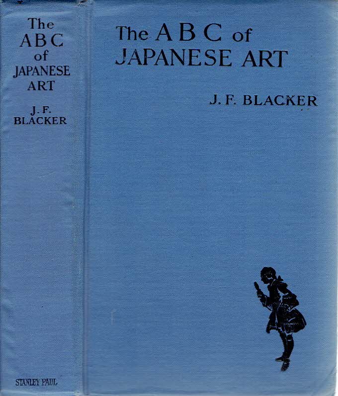 BLACKER, J.F. - The ABC of JapaneseArt.
