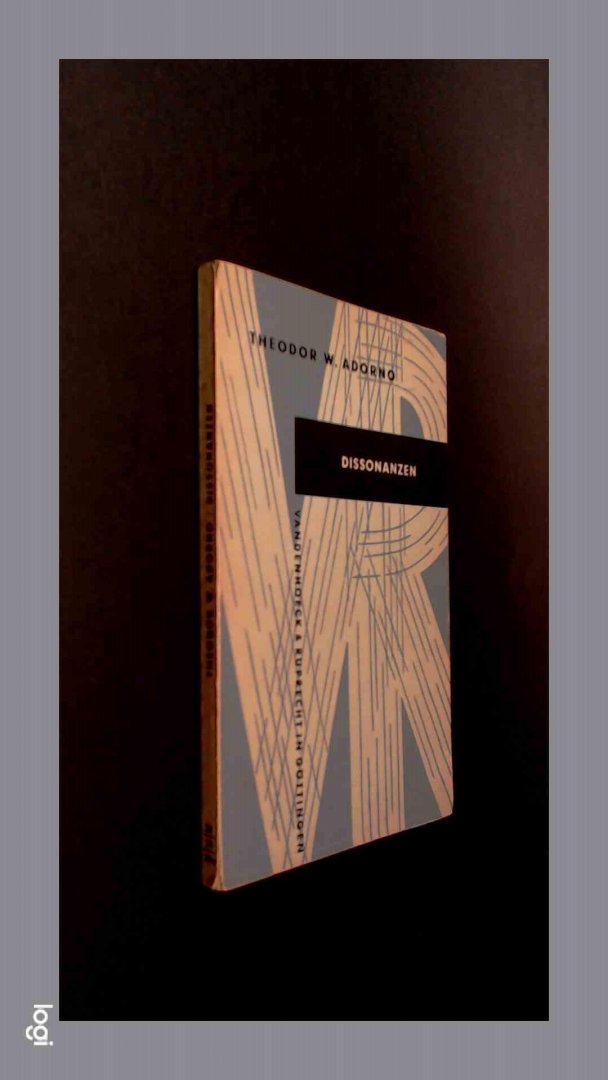 Adorno, Theodor W. - Dissonanzen - Musik in der verwalteten welt