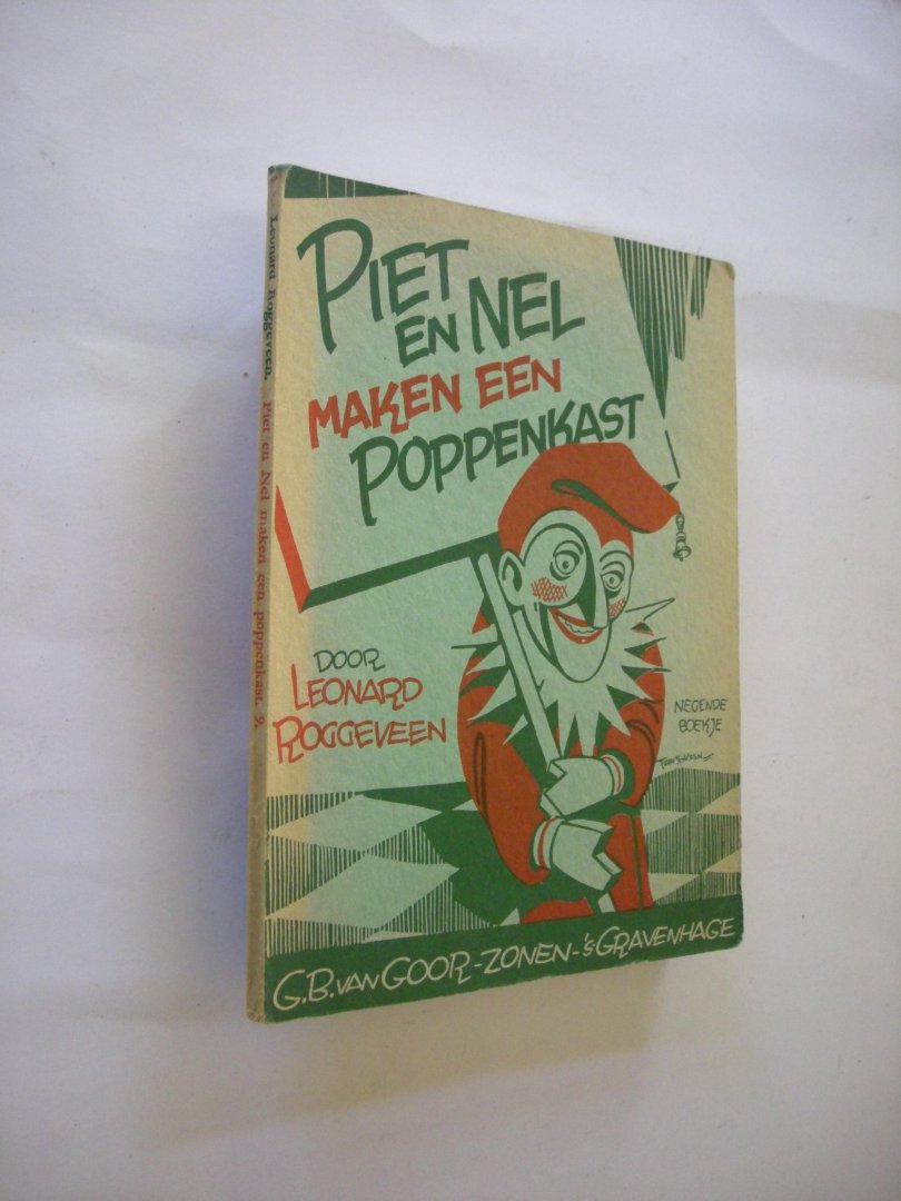 Roggeveen, Leonard / Veen, Teun van der, platen - Piet en Nel maken een poppenkast
