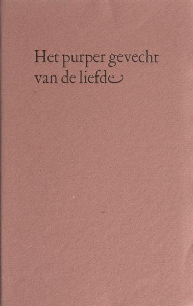 Lee, Laurie - Jan Eijkelboom (vert.). - Het purper gevecht van de liefde. Zeven vroege gedichten van Laurie Lee.