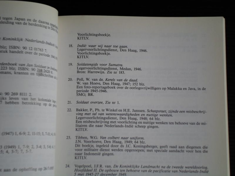 Verhoog, Drs J. - Militaire Herinneringsliteratuur Indonesie 1945-1950, betreffende het Nederlandse militaire optreden te land