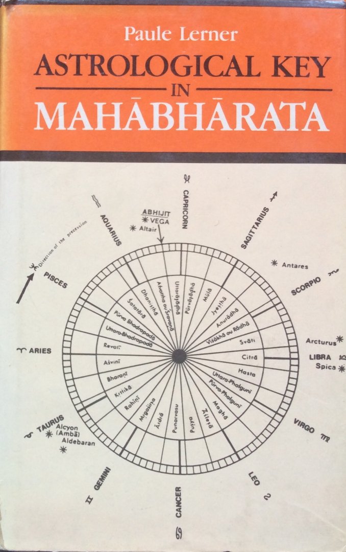 Lerner, Paule - Astrological key in Mahabharata; the new era