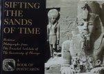 Allen Boyce Eddington - Sifting the sands of time. Historic photographs from the Oriental Institute of the University of Chicago. A book of postcards