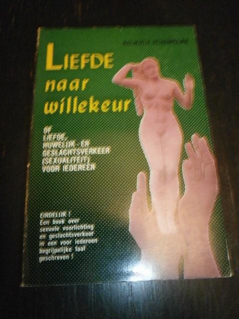 Helmuth Schurmann - Liefde naar willekeur